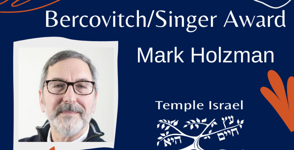 Bercovitch Singer Award recipient Mark Holzman